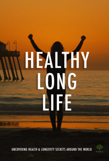 About – Healthy Long Life